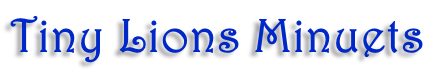 Tiny Lions Minuets